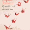 Quand la nuit devient jour de Sophie Jomain