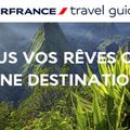 TRAVEL BY FRANCE DEVIENT AIR FRANCE TRAVEL GUIDE