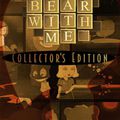 Bear With Me : retrouvez l’édition collector sur Fuze Forge