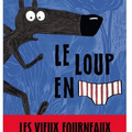 ~ Le Loup en slip - Paul Cauuet, Wilfrid Lupano, Mayana Itoïz