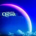 La nuit du destin ou du mérite - Laylat al-qadr