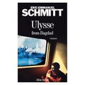 Ulysse from Bagdad, de Eric Emmanuel Schmitt