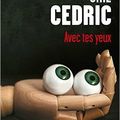 Sire Cedric - Avec tes yeux