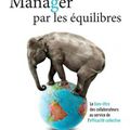 Manager par les équilibres