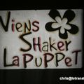 viens shaker la puppet