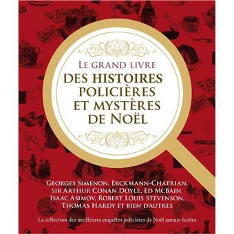 Livre Adulte : Le Grand Livre des histoires policières et des mystères de Noël