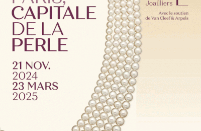 "Paris, Capitale de la Perle" à L'École des Arts Joailliers (Paris – Grands Boulevards)