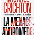 La menace Andromède de Michael Crichton