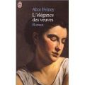 L'élégance des veuves de Alice FERNEY