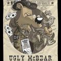 De mémoire d'outlaw : Ugly McBear