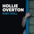 Hollie Overton "Baby Doll"