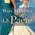 Le Pacte – Mary Jo Putney 
