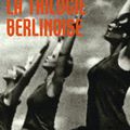 La trilogie berlinoise