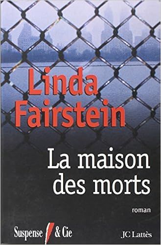 La maison des morts de Linda Fairstein