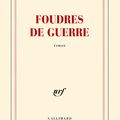 Benjamin Berton - Foudres de guerre