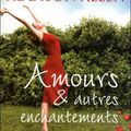 Amours & autres Enchantements