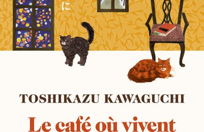 "Le café où vivent les souvenirs" de Toshikazu Kawaguchi