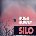 SILOS GENERATIONS - HUGH HOWEY