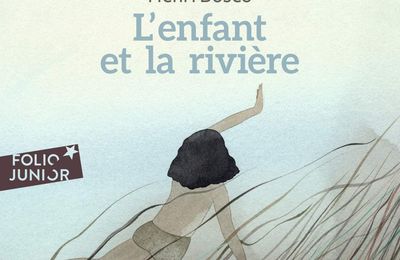 "L'enfant et la rivière" d'Henri Bosco
