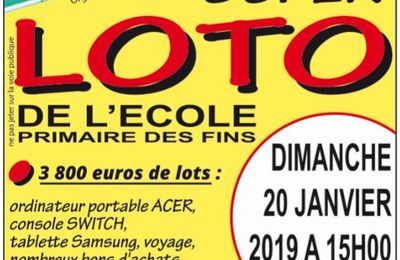 Loto de l'école - Dimanche 20/01/2019 aux Fins