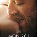 MON ROI - FILM DE MAIWENN AVEC VINCENT CASSEL ET EMMANUELLE BERCOT