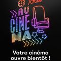 Dans une semaine, réouverture du Cinéma des Familles! 