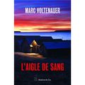 L'AIGLE DE SANG de Marc VOLTENAUER 