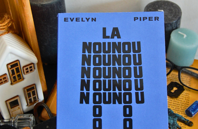 [ AVIS LECTURE ] La nounou de Evelyn Piper