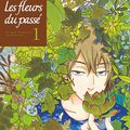 Les fleurs du passé de Kawachi Haruka (tome 01)