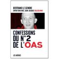 Confessions du n°2 de l'OAS