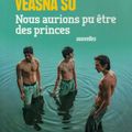 "Nous aurions pu être des princes" d'Anthony Veasna So