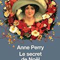 Le secret de Noël, Anne Perry