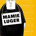 Mamie Luger