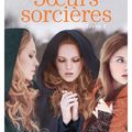 Soeurs sorcières tome 1 - Jessica Spotswood