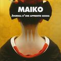 "Maiko - Journal d'une apprentie geisha" par Koyoshi de Kyôto