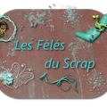 Forum : Les Fêlés du scrap