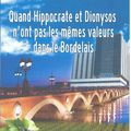 Quand Hippocrate et Dionysos n'ont pas les mêmes valeurs de Jean-Paul POMETAN