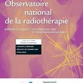Rapport de l'Observatoire national de la radiothérapie 2010. Rapport d’enquête : situation fin 2009 et évolution depuis 2006