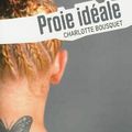 Proie idéale, de Bousquet Charlotte