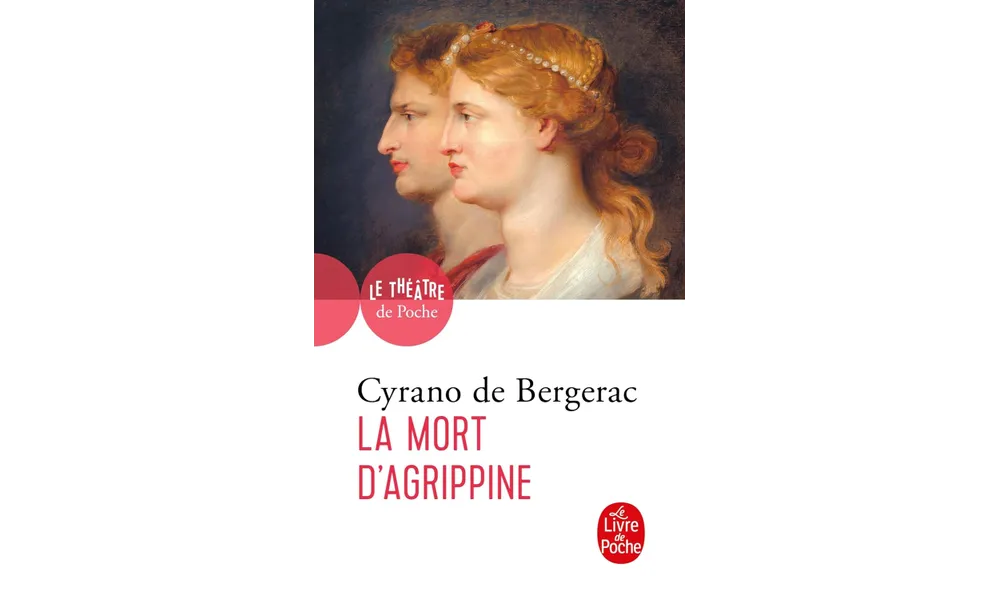 La mort d’Agrippine de Cyrano de Bergerac 