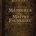 William HEANEY__ Mémoires d'un maître faussaire