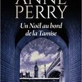 Un Noël au bord de la Tamise, par Anne Perry