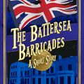 The Battersea Barricades (Les Chroniques de St Mary tome 9.5) ❋❋❋ Jodi Taylor