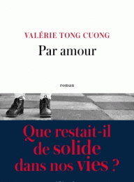 Par amour de Valérie Tong Cuong