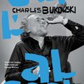 BUKOWSKI Charles / Sur l'alcool.