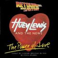 Huey Lewis And The News - The Power of Love