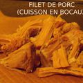 RÔTI DE FILET DE PORC (cuisson en bocaux)