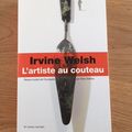 J'ai lu L'artiste au couteau de Irvine Welsh (Editions au Diable Vauvert)