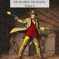 Les Dossiers secrets de Harry Dickson, tome 6