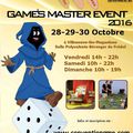 4 EME EDITION DES MAITRES DES JEUX " GAME'S MASTER EVENT 2016 "